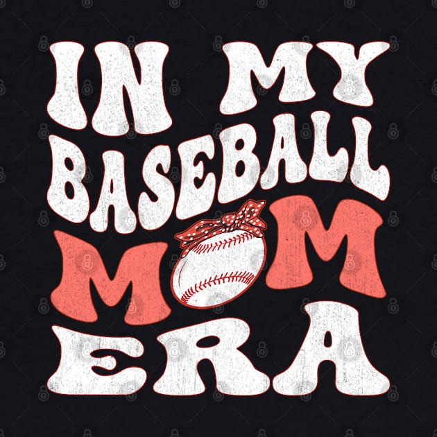 In My Baseball Mom Era Groovy Baseball lover by Vcormier